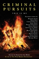 Criminal Pursuits: This Is Me 1845832450 Book Cover