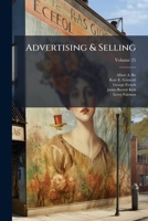 Advertising & Selling, Volume 25 1248306015 Book Cover