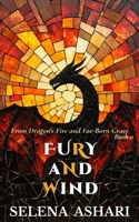 Fury and Wind: From Dragon's Fire and Fae-Born Grace #0 B0FH9KDG72 Book Cover