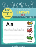 Alphabet Trace the Letters: Practice Handwriting Workbook Letter for Preschoolers, Kids age 3-5 Kindergarten, Alphabet Writing Practice 1670025187 Book Cover