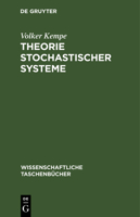 Theorie stochastischer Systeme (German Edition) 3112648412 Book Cover