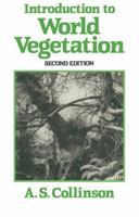 Introduction to World Vegetation, 2nd Edition 0045810311 Book Cover