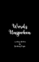 Words Unspoken Healing after my Husband's Suicide 1807157547 Book Cover