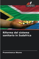 Riforma del sistema sanitario in Sudafrica 6136283972 Book Cover