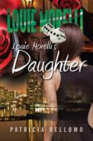 Louie Morelli's Daughter B00740DMBI Book Cover