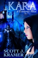 Kara: A Territories Novel 1541252977 Book Cover