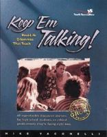 Keep 'Em Talking! 0310217865 Book Cover