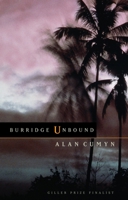 Burridge Unbound 0771024886 Book Cover