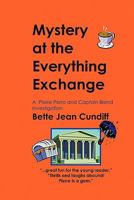 Mystery at the Everything Exchange: A Pierre Perro and Captain Blend Investigation 1439211256 Book Cover