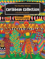 The Heather Doram Caribbean Collection: Homeland B08WZGS1J9 Book Cover