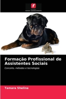 Formação Profissional de Assistentes Sociais: Conceito, métodos e tecnologias 6203302163 Book Cover