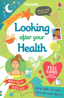 Looking after Your Health 1474982751 Book Cover