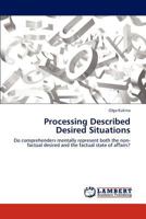 Processing Described Desired Situations 3846597872 Book Cover