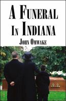 A Funeral in Indiana 0741473720 Book Cover