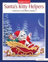 Santa's Kitty Helpers - A Holiday Coloring Book 1497203767 Book Cover