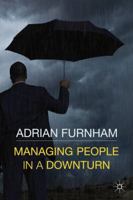 Managing People in a Downturn 0230298540 Book Cover