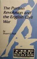 The Puritan Revolution and the English Civil War (The Anvil Series) 0894648896 Book Cover