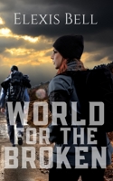 World for the Broken 1951335066 Book Cover