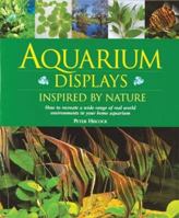 Aquarium Designs Inspired by Nature 0764155490 Book Cover