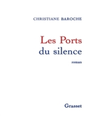 Les ports du silence: Roman 2246468310 Book Cover