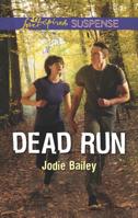 Dead Run 0373456840 Book Cover