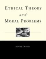 Ethical Theory and Moral Problems 0534529747 Book Cover