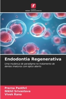 Endodontia Regenerativa (Portuguese Edition) 6630509900 Book Cover