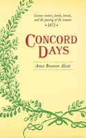 Concord Days (1873) 1530743486 Book Cover