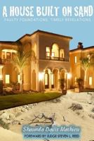 A House Built on Sand 1365364321 Book Cover