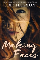 Making Faces 163392095X Book Cover