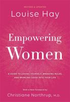 Empowering Women: Every Woman's Guide to Successful Living 1401956726 Book Cover