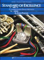 Standard of Excellence Book 2 Drums & Mallet Percussion (Standard of Excellence - Comprehensive Band Method) 0849759706 Book Cover