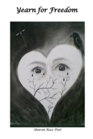 Yearn for Freedom 1978487762 Book Cover