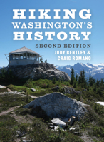 Hiking Washington's History 0295748524 Book Cover