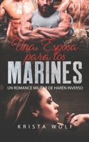 Una Esposa para los Marines: Un Romance Militar de Harén Inverso B0B723YWLX Book Cover