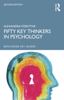 Fifty Key Thinkers in Psychology 1032134283 Book Cover