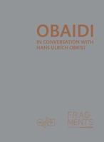 Mahmoud Obaidi: In Conversation with Hans Ulrich Obrist 8836635121 Book Cover