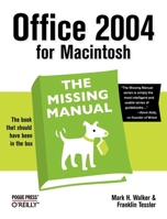 Office 2004 for Macintosh (Missing Manual)