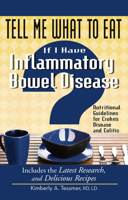 Tell Me What to Eat If I Have Inflammatory Bowel Disease 1601631952 Book Cover
