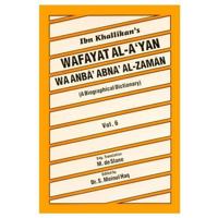 Ibn Khallikan's Wafayat Al-A'Yan WA Anba Abna' Al-Zaman: A Biographical Dictionary 8171511708 Book Cover
