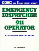 Emergency Dispatcher / 911 Operator 0136126987 Book Cover