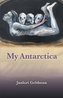 My Antarctica 1646628926 Book Cover
