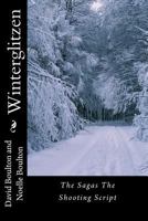 Winterglitzen: The Sagas the Shooting Script 1500819875 Book Cover