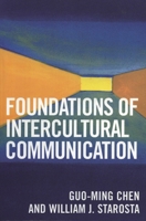 Foundations of Intercultural Communication 0761832297 Book Cover