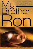 My Brother Ron 1480121762 Book Cover