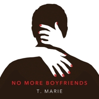 No More Boyfriends 1733131388 Book Cover