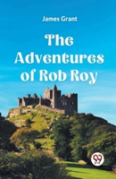 The Adventures Of Rob Roy 9359955205 Book Cover