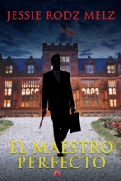 El Maestro Perfecto 1545662967 Book Cover