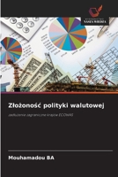 Zlożonośc polityki walutowej 6200698120 Book Cover