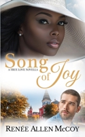 Song of Joy (The True Love Novellas) 1960169165 Book Cover